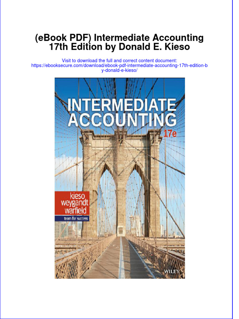 Intermediate Accounting 17Th Edition by Donald E Kieso Full Chapter PDF Generally Accepted