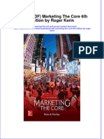 Marketing The Core 6Th Edition by Roger Kerin Full Chapter