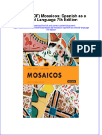 Mosaicos Spanish As A World Language 7Th Edition Full Chapter