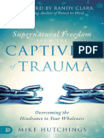 Libertad Sobrenatural Del Cautiverio Del Trauma Mike Hutchings 10