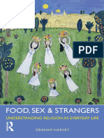 Food, Sex and Strangers Understanding Religion As Everyday Life