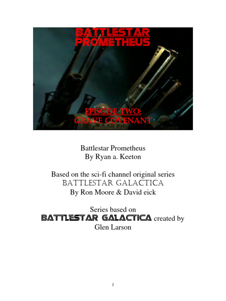 Battlestar Prometheus: Grave Covenant | PDF