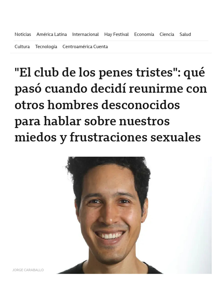 El Club de Los Penes Tristes - Qué Pasó Cuando Decidí Reunirme Con Otros Hombres Desconocidos