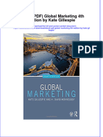 Global Marketing 4Th Edition by Kate Gillespie Full Chapter