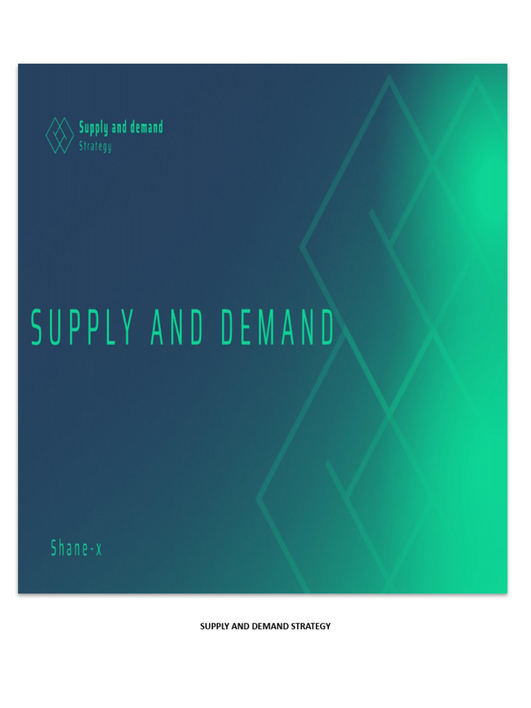 Supply And Demand Strategy Pdf Market Economics Order Exchange