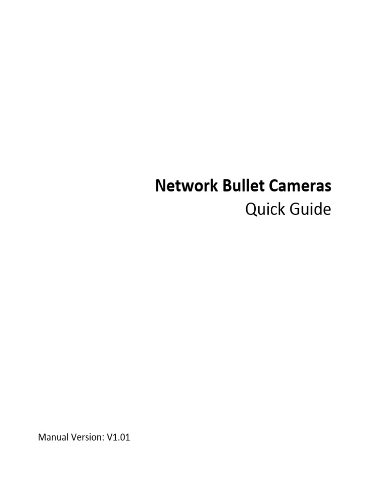 IPC2300 Series-Network Bullet Cameras Quick Guide-V1.01 | PDF ...
