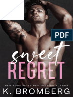 Sweet Regret - K. Bromberg