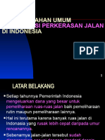 PERMASALAHAN UMUM PERKERASAN JALAN DI iNDONESIA