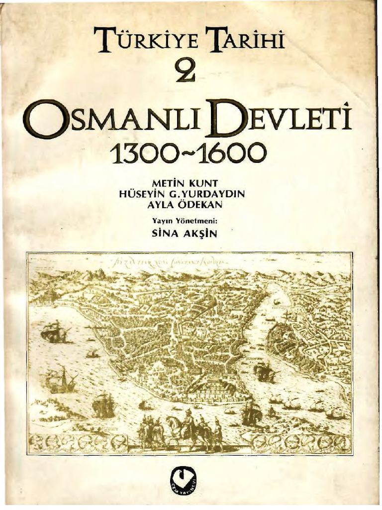 Cem Yayınevi - Türkiye Tarihi Cilt 2 (Osmanlı Devleti 1300-1600) | PDF