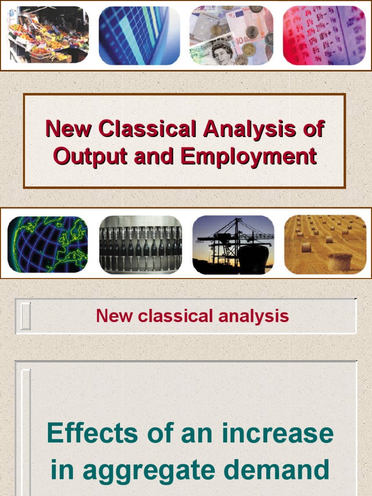 New Classical Analysis of Output, Prices and Employment | PDF ...