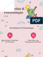 Pertumbuhan Dan Perkembangan