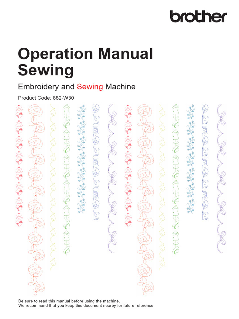 Brother Sewing Machine Operation Manual | PDF