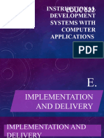 E. Implementation and Delivery EDUC 622 Instructional Development Systems With Computer Applications