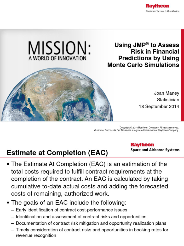 Using JMP To Assess Risk in Financial Predictions by Using Monte Carlo ...