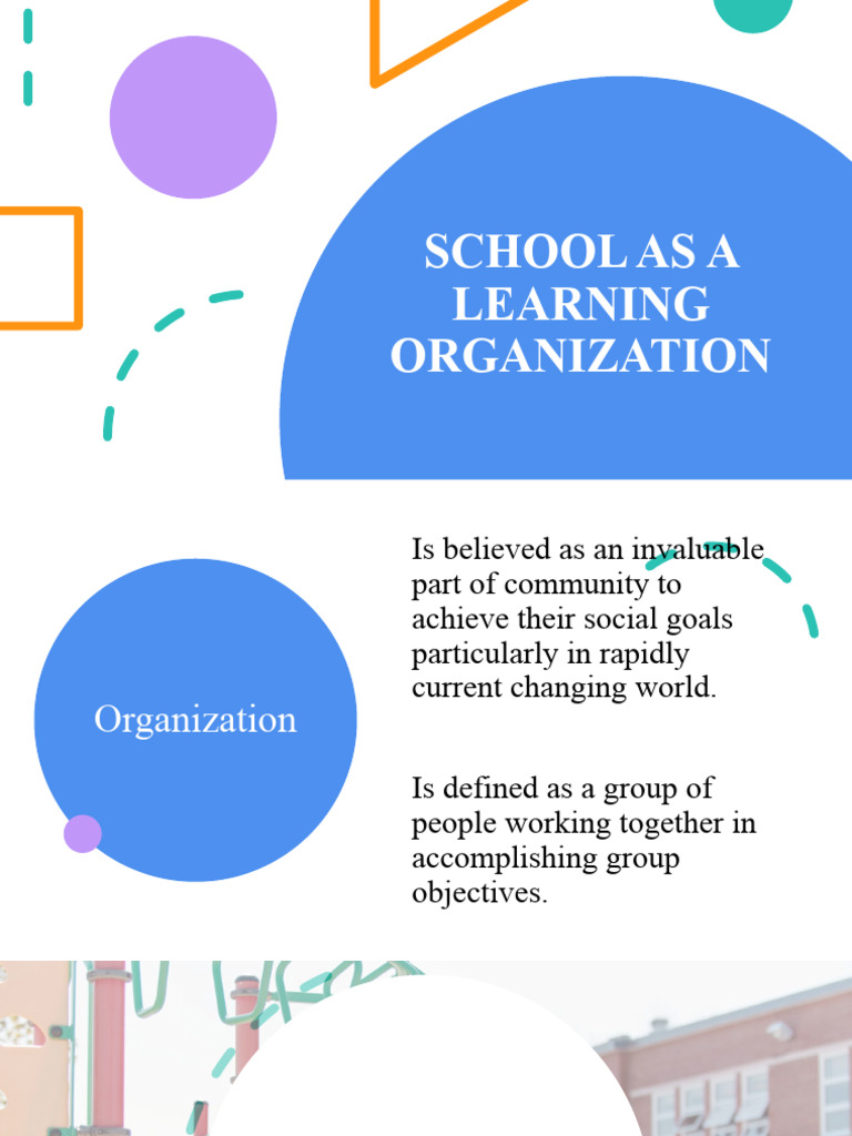 The School As A Learning Organization