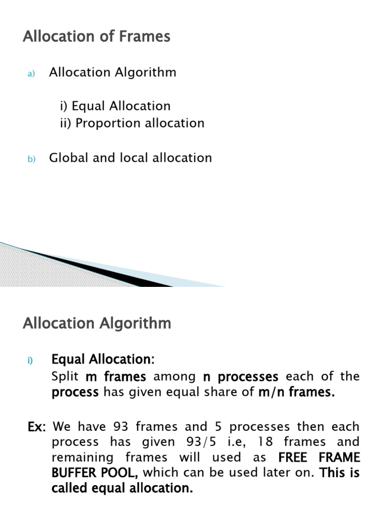 Allocation of Frames: Allocation Algorithm I) Equal Allocation Ii ...