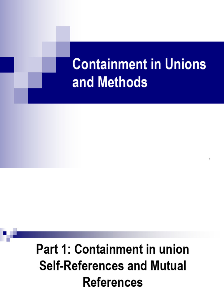 5-Containment in Unions and Methods | PDF