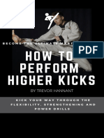 How To Perform Higher Kicks