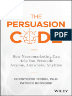 O Código de Persuasão Como o Neuromarketing Pode Ajudá-Lo A Persuadir Qualquer Pessoa, em Qualquer Lugar, A Qualquer Hora