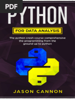 Python For Data Analysis The Python Crash Course Comprehensive The Programming From The Ground Up To Python by Cannon, Jason