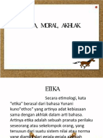 Etika, Moral, Akhlak