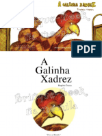 A Galinha Xadrez - Rogerio Trezza