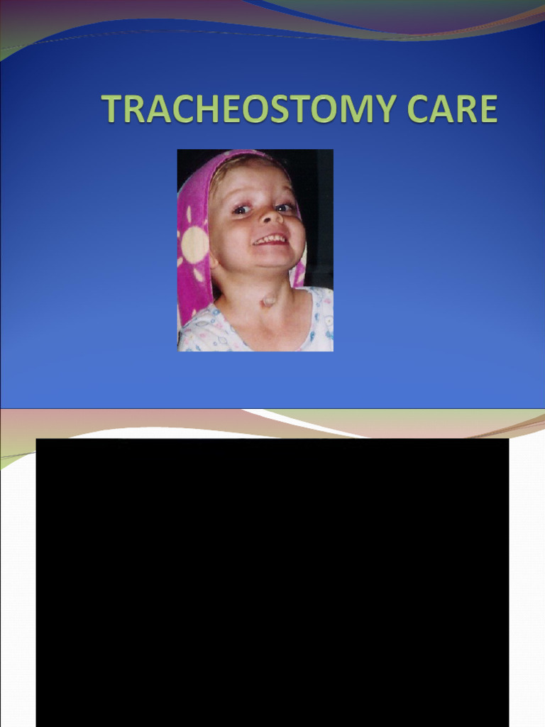 1. Tracheostomy Care PDF Clinical Medicine Medical Specialties