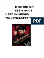 Presentation On Business Ethics Used in Movie Bluff Master