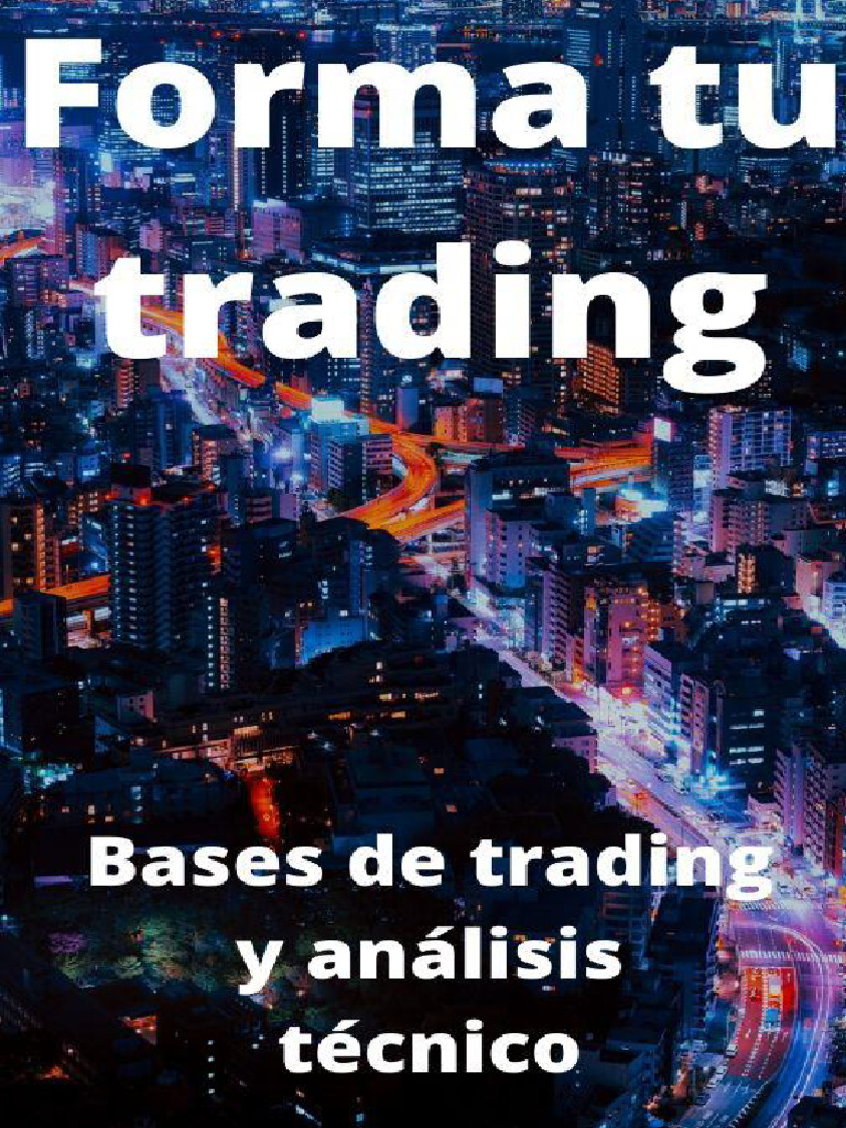 Guía de Análisis Técnico en Trading | PDF | Análisis técnico | Mercados ...