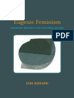 Asha Nadkarni - Eugenic Feminism_ Reproductive Nationalism in the United States and India-University of Minnesota Press (2014)