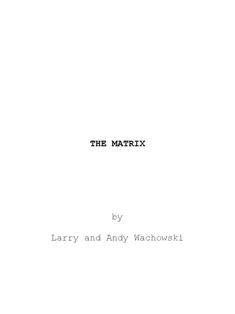 The Matrix Script Excerpt | PDF | Nature