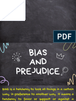 Bias and Prejudice