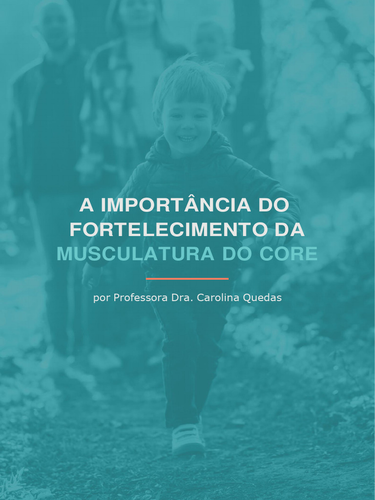 Fortalecimento do Core em Crianças | PDF | Músculo esquelético | Força