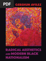 (New Black Studies) GerShun Avilez - Radical Aesthetics and Modern Black Nationalism-University of Illinois Press (2016)
