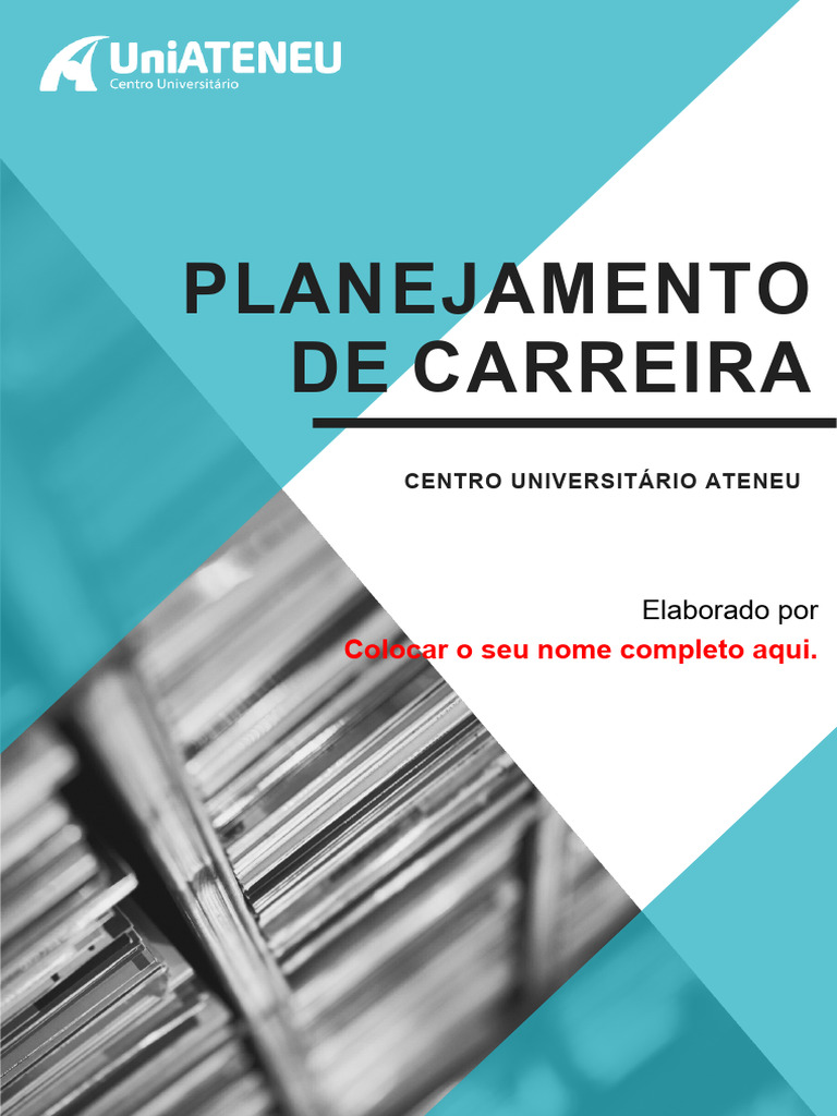 Planejamento de Carreira Universitária | PDF | Carreira e Crescimento ...
