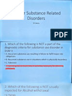 Psychiatry 3 - Substance Related Disorder MCQs
