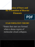 A. Evolution of Stars and Formation of Heavier Elements