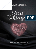 Serie Vikingos - Leo, Bjorn, Magnus - Emma Madden