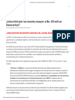 ¿Una DUI Por Un Monto Mayor A Bs. 50 Mil Se Bancariza