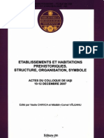 Etablissements Et Habitations Prehistoriques. Structure, Organisation, Symbole