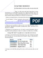 Bài Tập Thực Hành Số 5: Sử dụng các câu lệnh SQL để hoàn thành các câu hỏi sau đây và lưu lại code sau khi hoàn thành