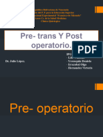 Pre, Trans y Post Operatorio