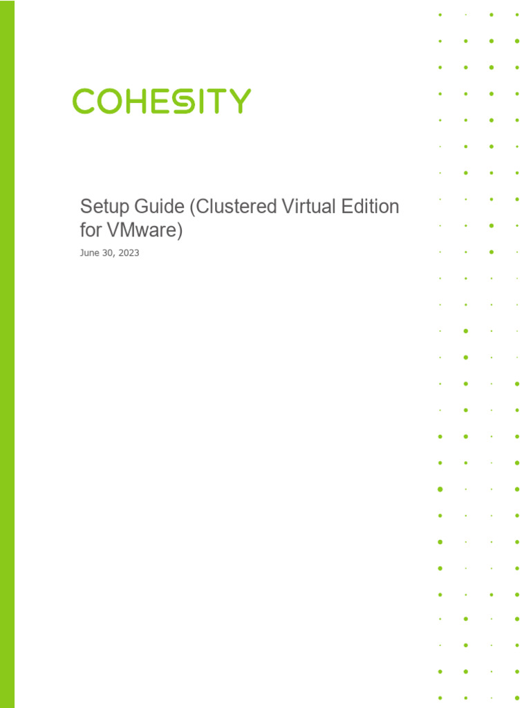 Cohesity Clustered Virtual Edition Setup | PDF | Computer Cluster ...