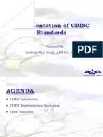 Implementation of CDISC Standards: Presented by Sandeep (Raj) Juneja, ASG Inc., Cary, NC