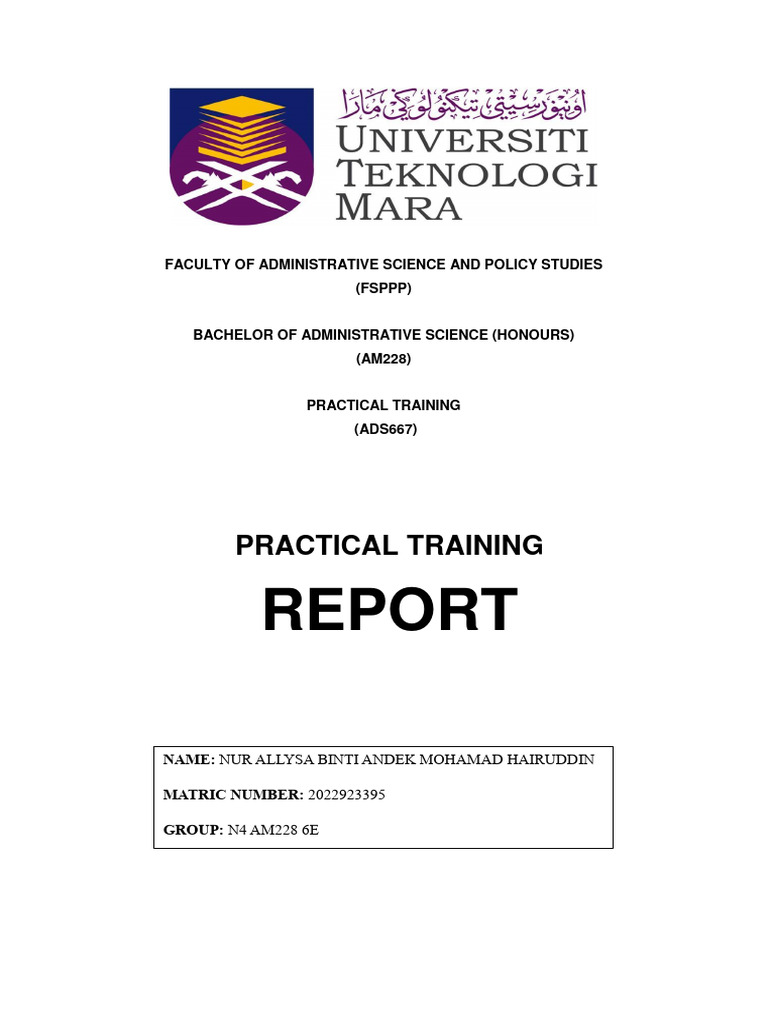 Practical Training Report (Nur Allysa-2022923395-Am2286e) | PDF | Swot ...