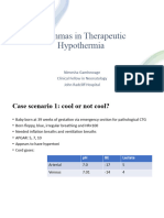 Dilemmas in Therapeutic Hypothermia