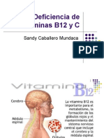 Deficiencia de Vitaminas B12 y C: Sandy Caballero Mundaca