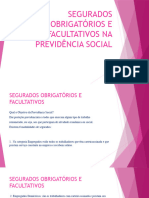 Segurados Obrigatórios e Facultativos Na Previdência Social