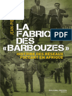 La Fabrique Des Barbouzes Histoire Des Réseaux Foccart - Jean-Pierre Bat - Le Grand Jeu, 2015 - Nouveau Monde Éditions - 9782369421764 - Anna's Archive