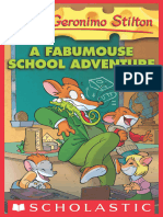 Geronimo Stilton - Book 38 - A Fabumouse School Adventure